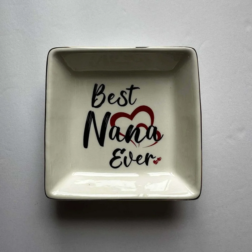 Best Nana‎ Ever Ceramic Trinket Dish Square Jewelry Tray Gold Rim Cream 4x4
